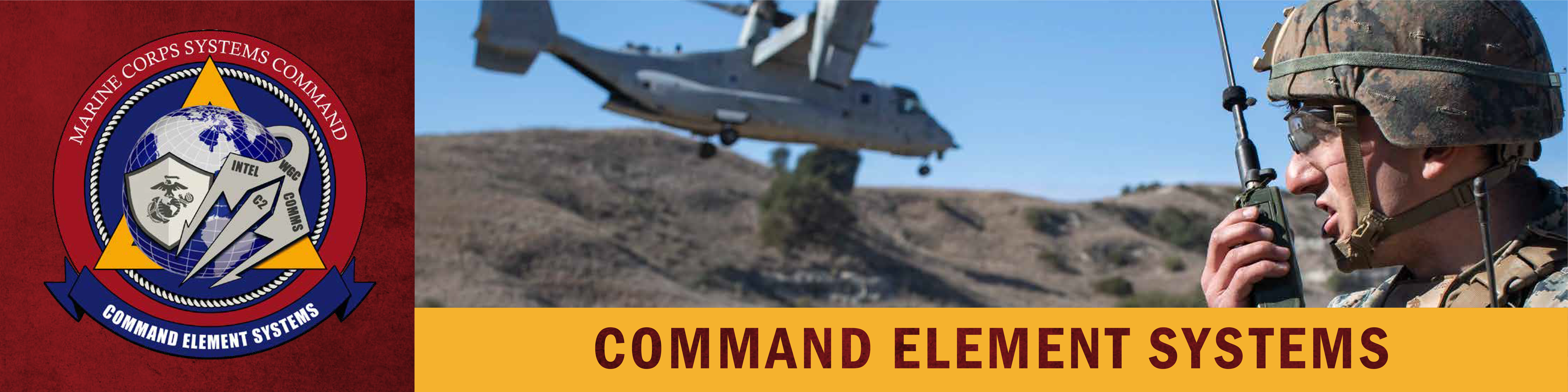 Graphic with seal for CES, includes photo of a marine talking on a radio, text below reads Command Element Systems