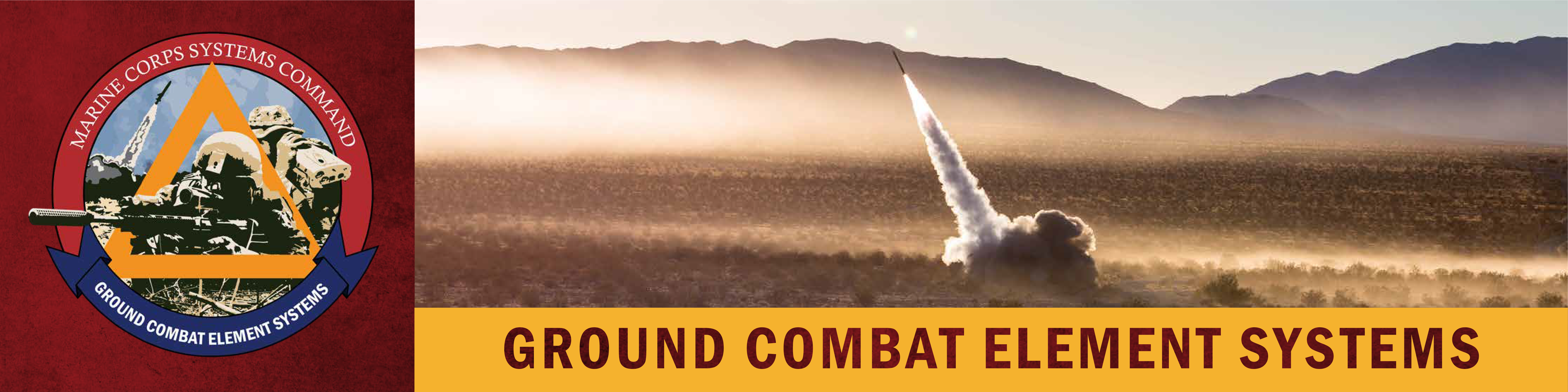 Graphic with seal for GCES, includes photo of a missile launch, text below reads Ground Combat Element Systems
